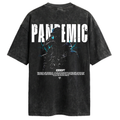 Pandemic / Oversized Tee